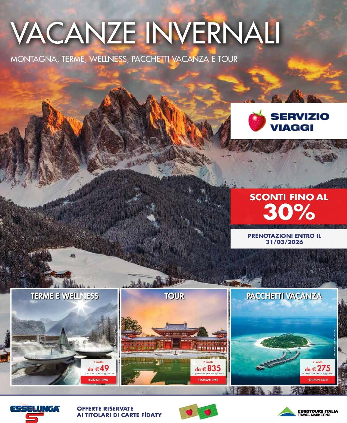 Volantino Esselunga - Servizio Viaggi valido dal 01/10 al 31/03