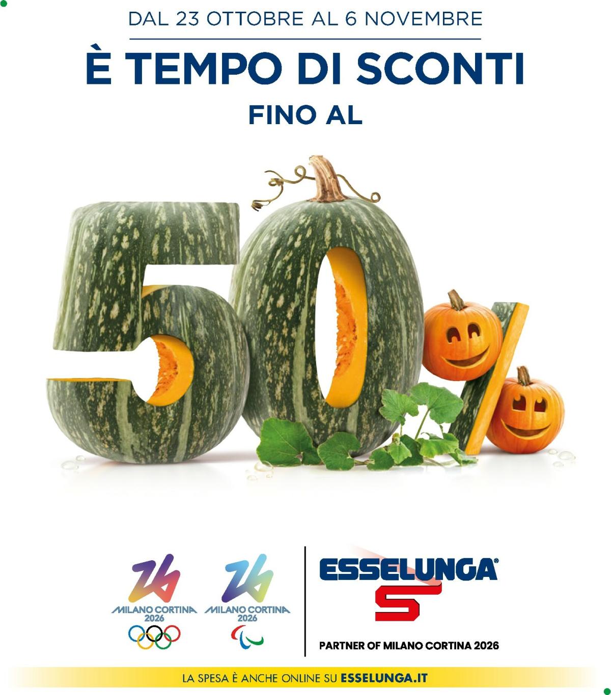 Volantino Esselunga - Sconti fino al 50% valido dal 23/10 al 06/11