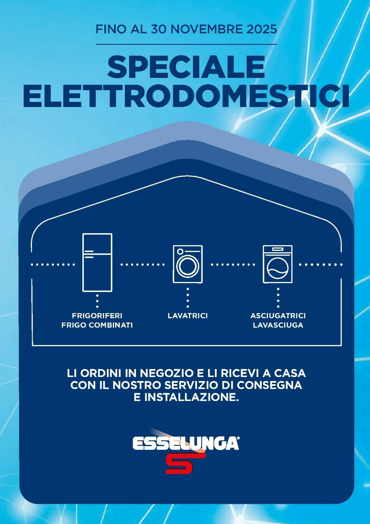 Volantino Esselunga - Speciale Elettrodomestici valido dal 12/11 al 30/11