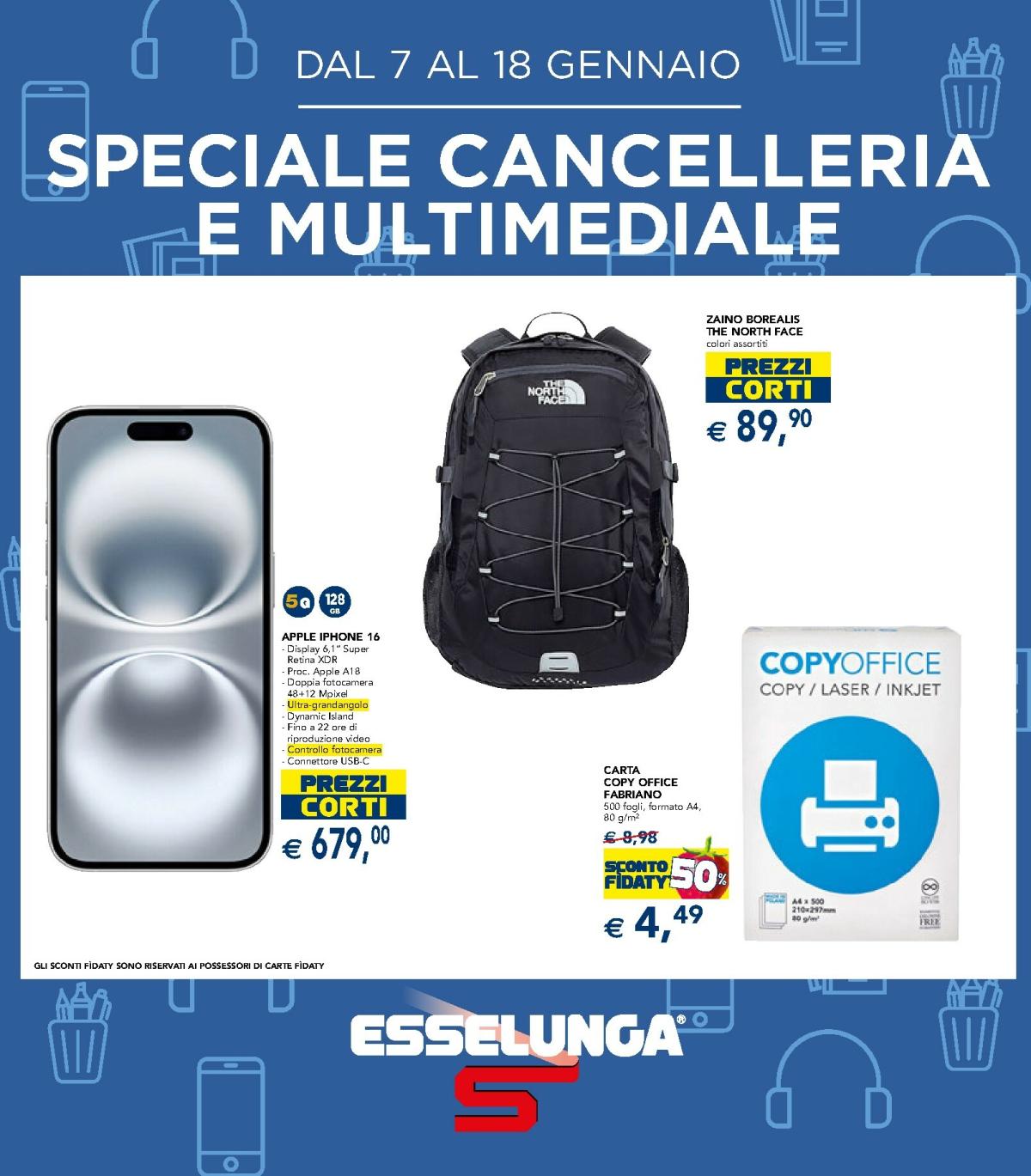 Volantino Esselunga - Speciale cancelleria e multimediale valido dal 07/01 al 18/01