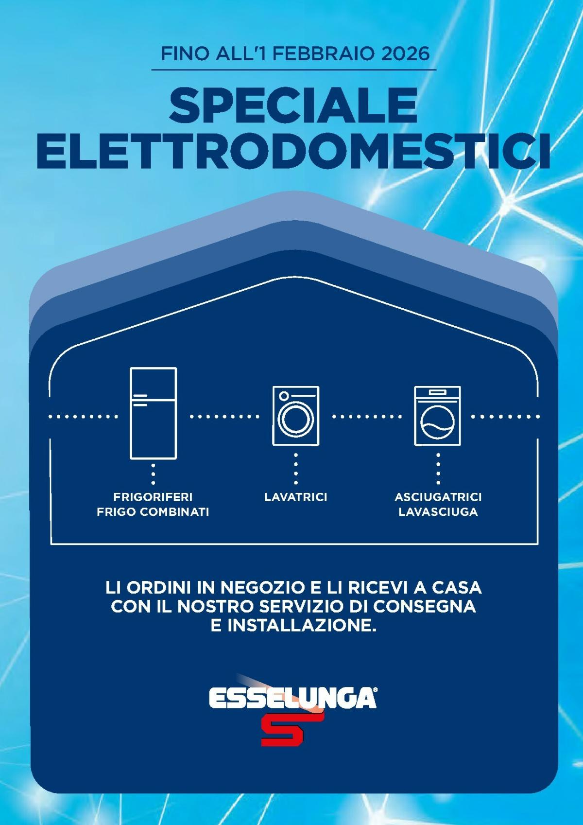 Volantino Esselunga - Speciale Elettrodomestici valido dal 12/01 al 01/02