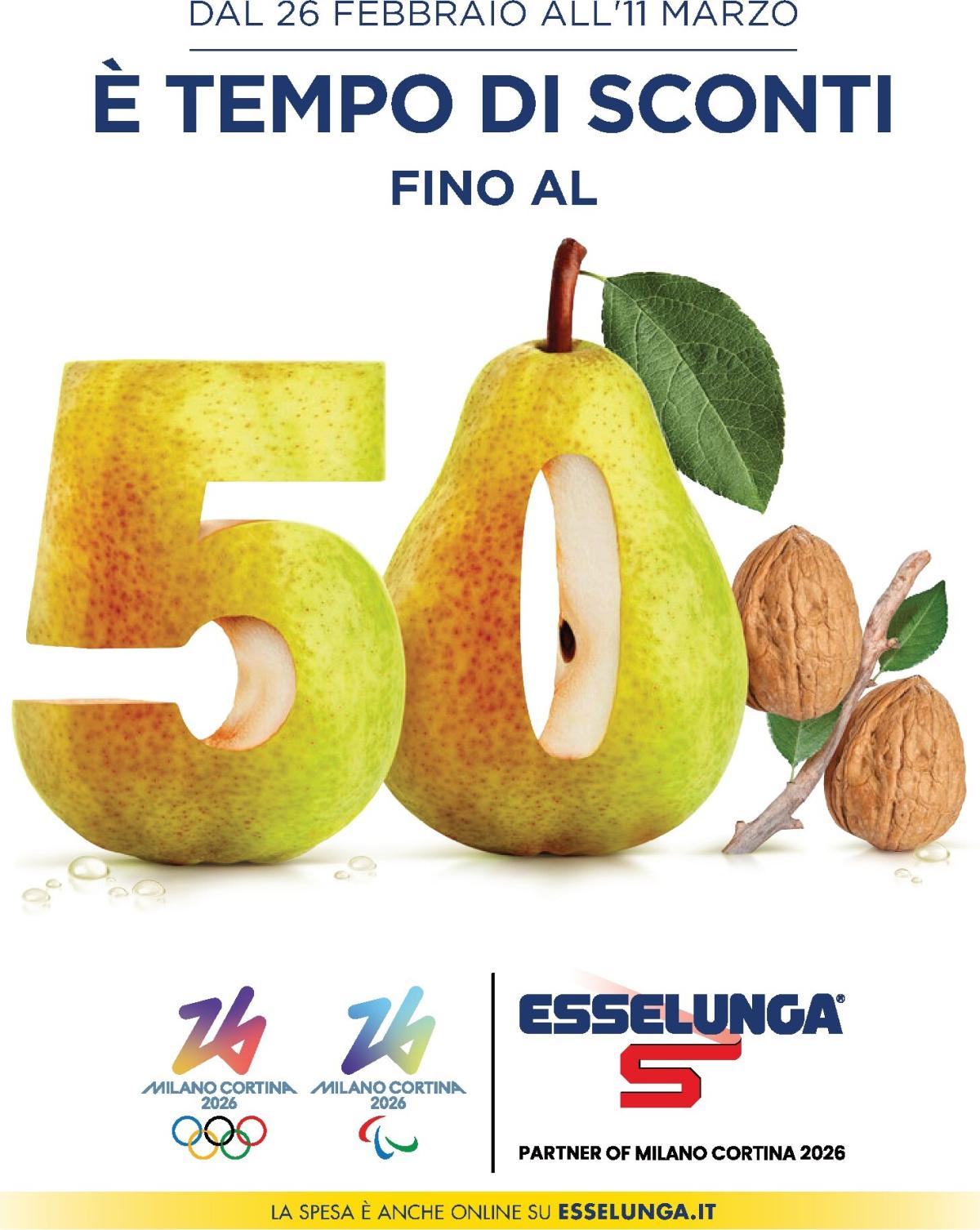 Volantino Esselunga - Sconti fino al 50% valido dal 26/02/2026 al 11/03/2026