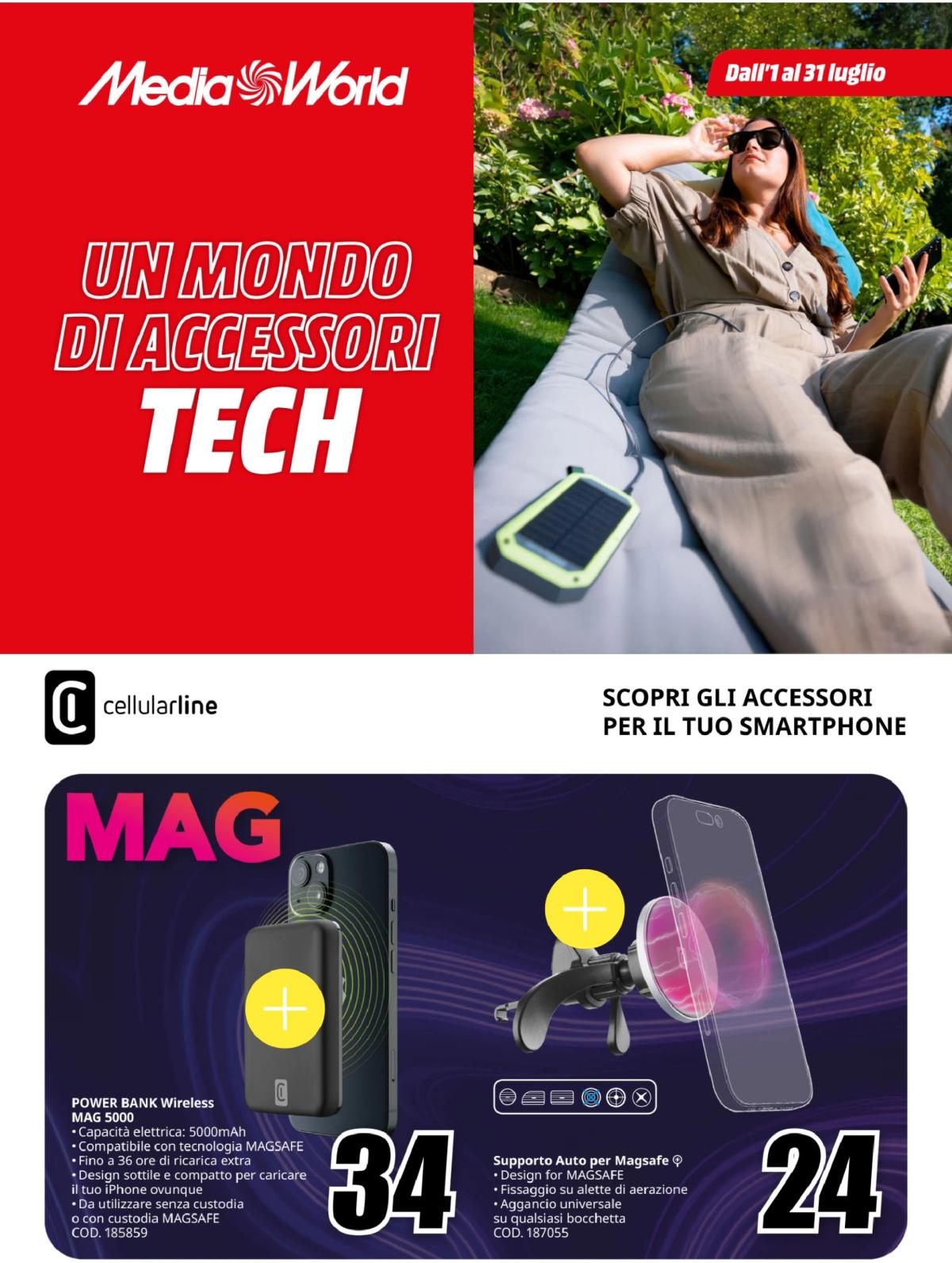 Volantino Mediaworld - Tech Mania valido dal 01/07 al 31/07