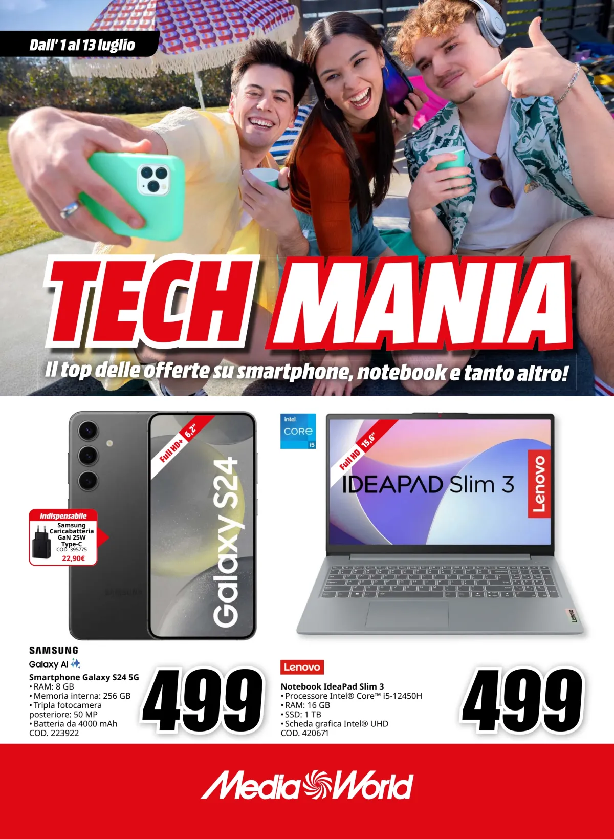 Volantino Mediaworld - Tech mania valido dal 01/07 al 13/07