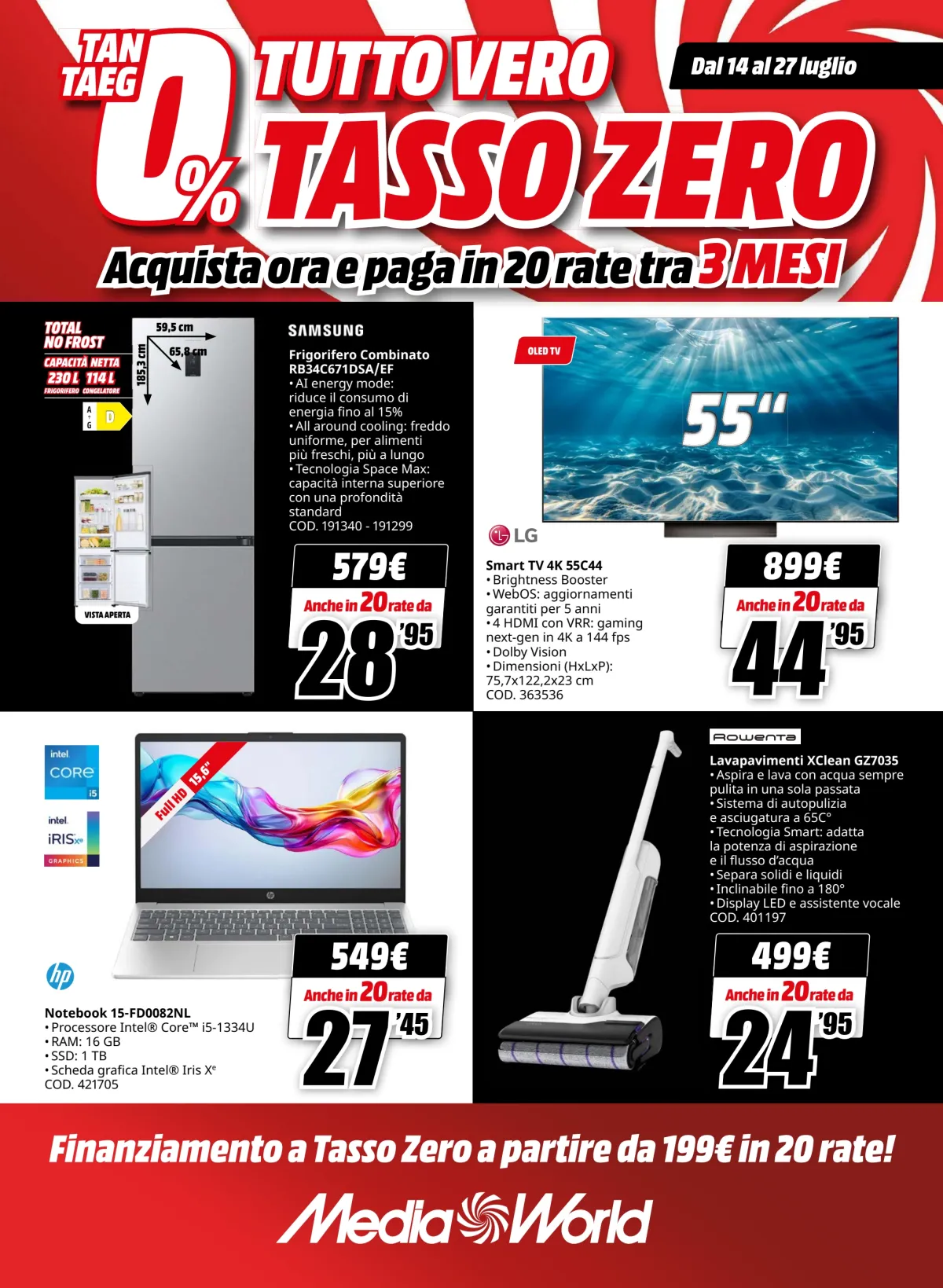 Volantino Mediaworld - Tutto Vero Tasso Zero valido dal 14/07 al 27/07