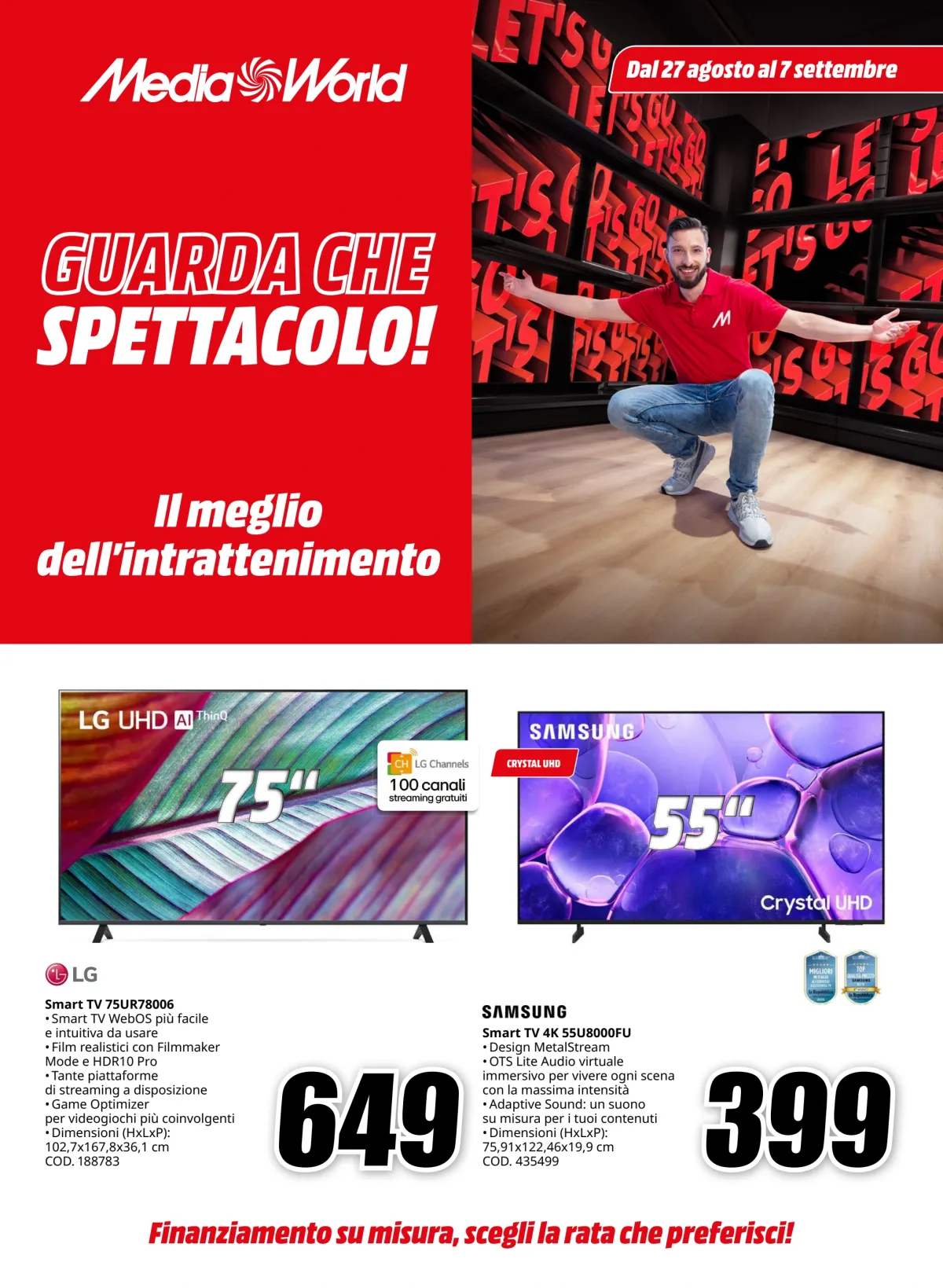 Volantino Mediaworld - Guarda che Spettacolo valido dal 27/08 al 07/09