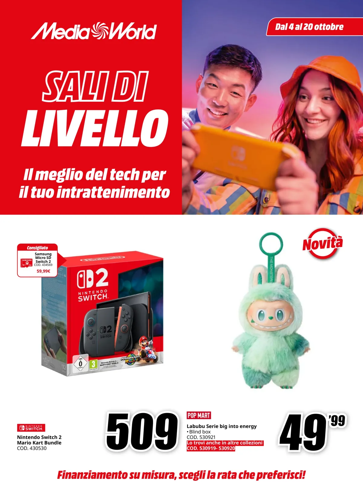 Volantino Mediaworld - Sali di Livello valido dal 04/10 al 20/10