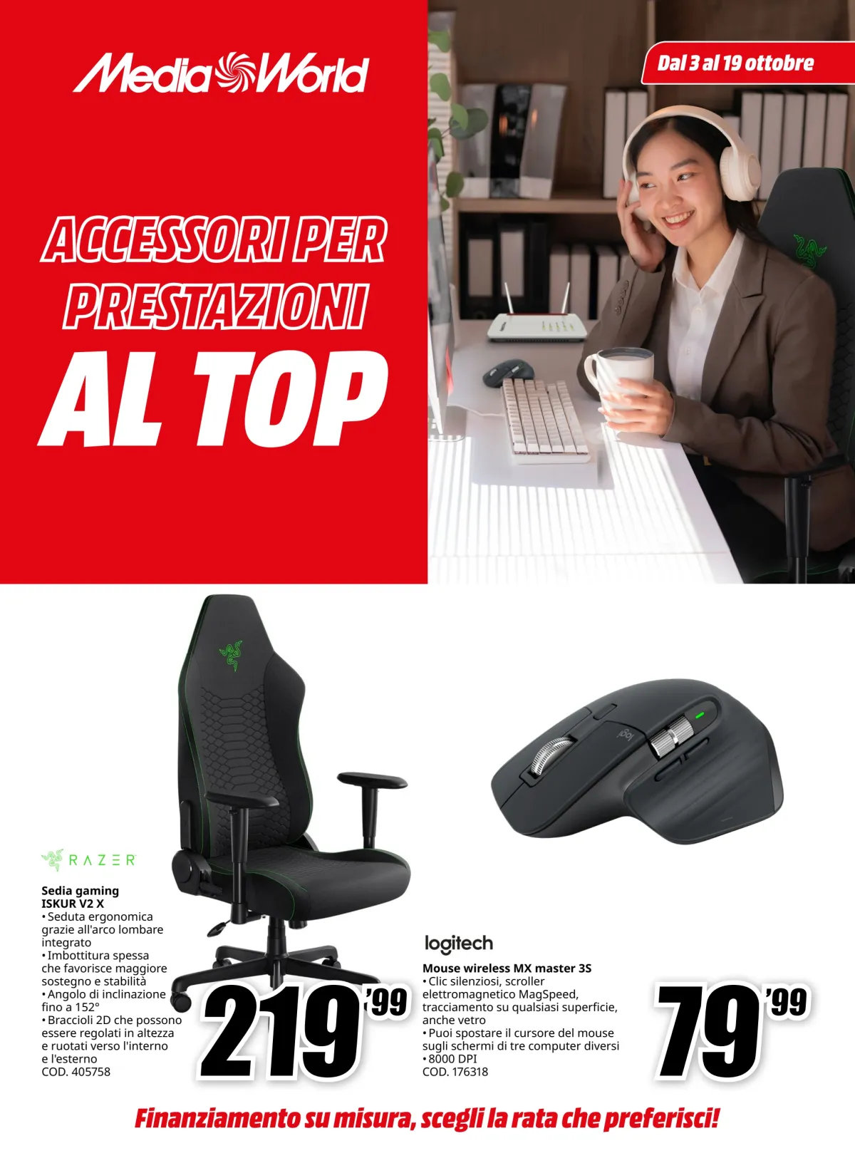Volantino Mediaworld - Accessori per Prestazioni al Top valido dal 03/10 al 19/10