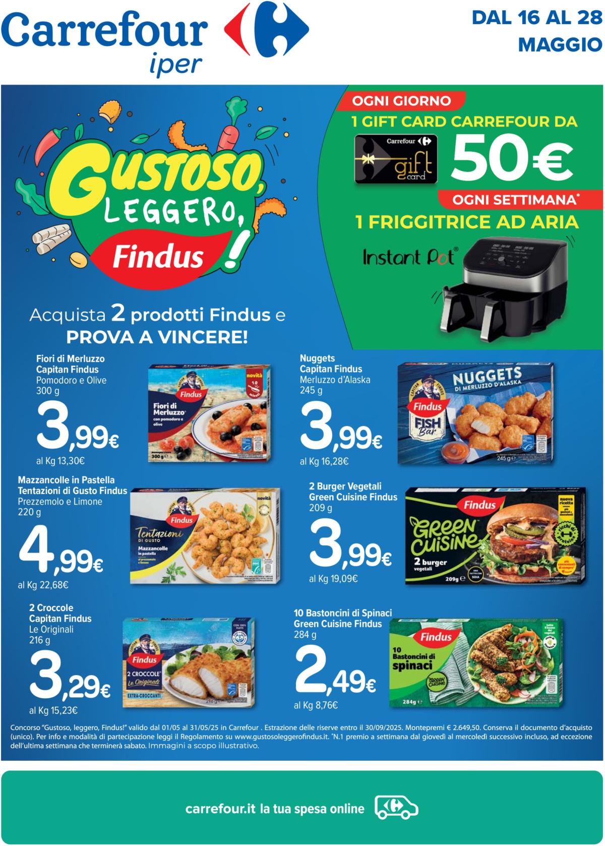 Volantino Carrefour - Speciale Findus valido dal 16/05 al 28/05