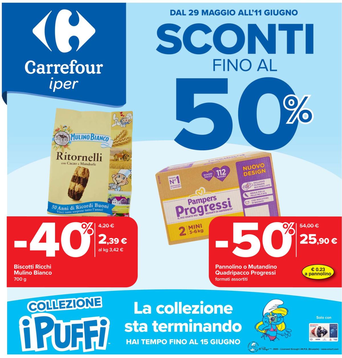 Volantino Carrefour - Sconti fino al 50% valido dal 29/05 al 11/06