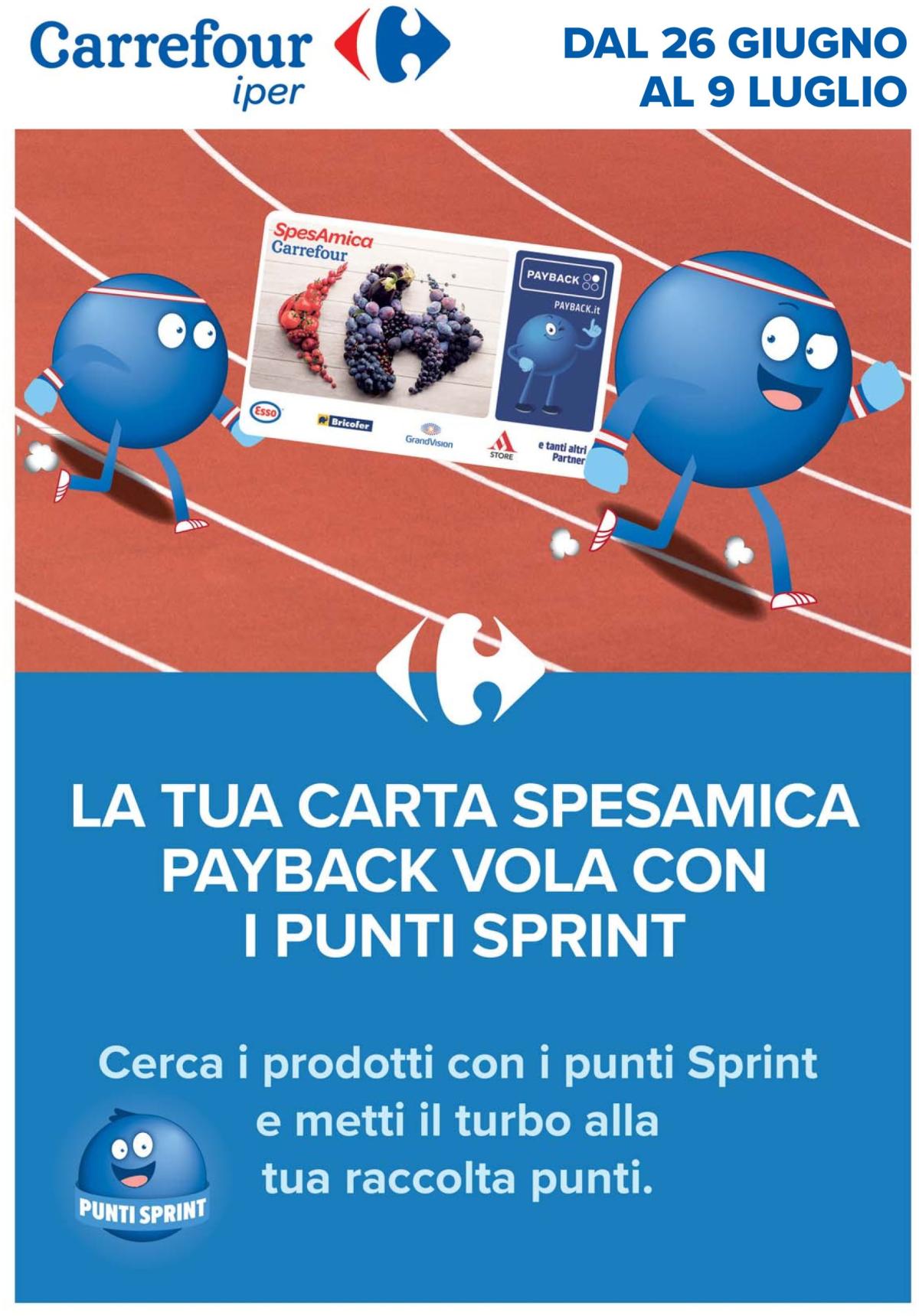 Volantino Carrefour - Punti Sprint Payback valido dal 26/06 al 09/07