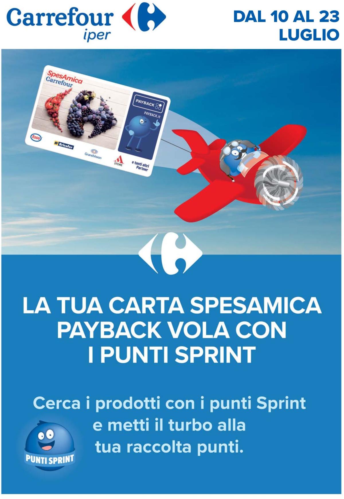 Volantino Carrefour - Punti Sprint Payback valido dal 10/07 al 23/07