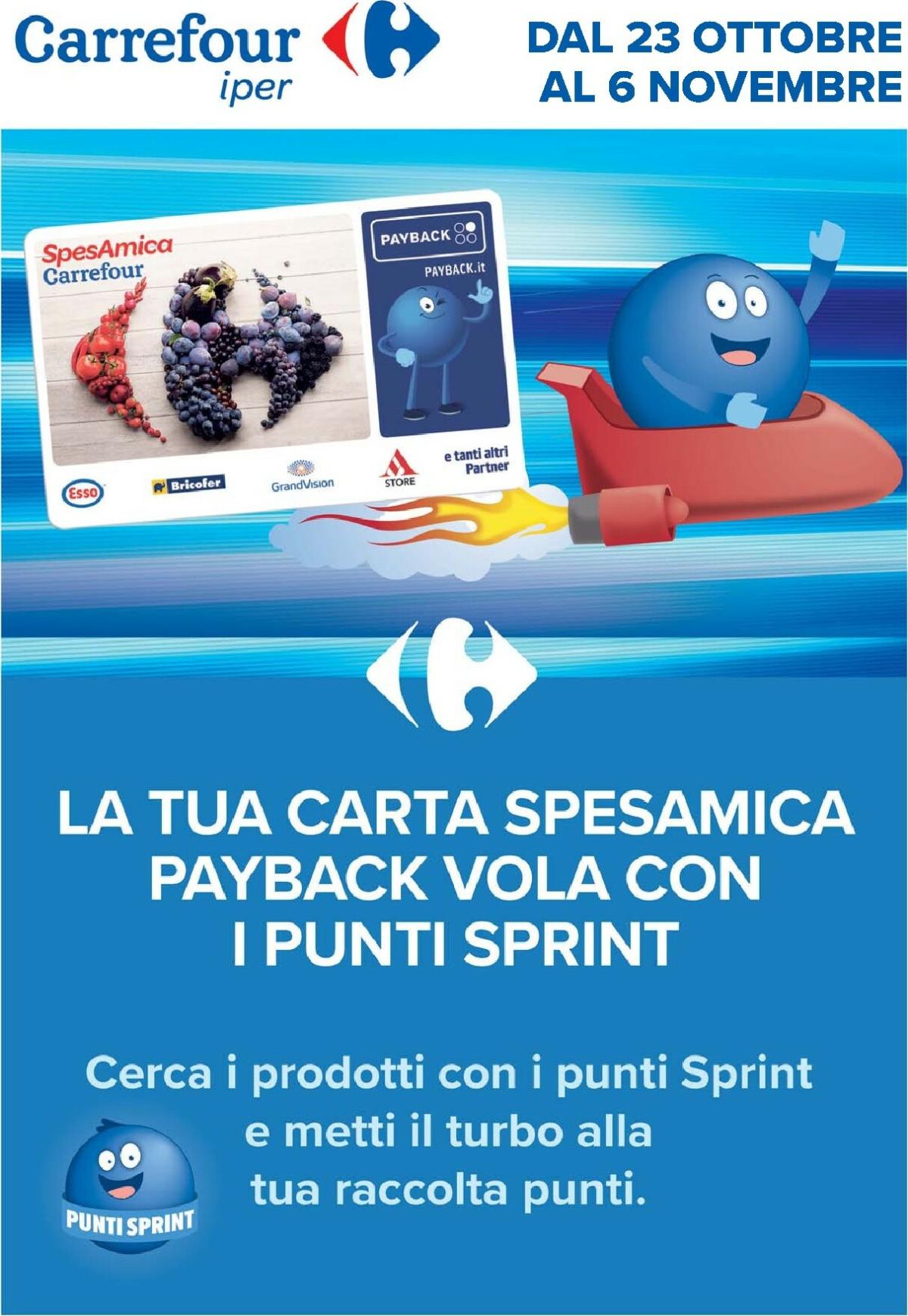 Volantino Carrefour - Punti Sprint Payback valido dal 23/10 al 06/11