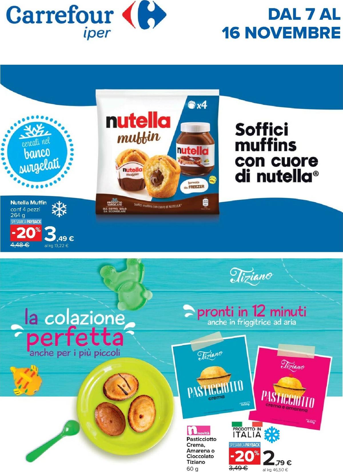Volantino Carrefour - Speciale colazione valido dal 07/11 al 16/11
