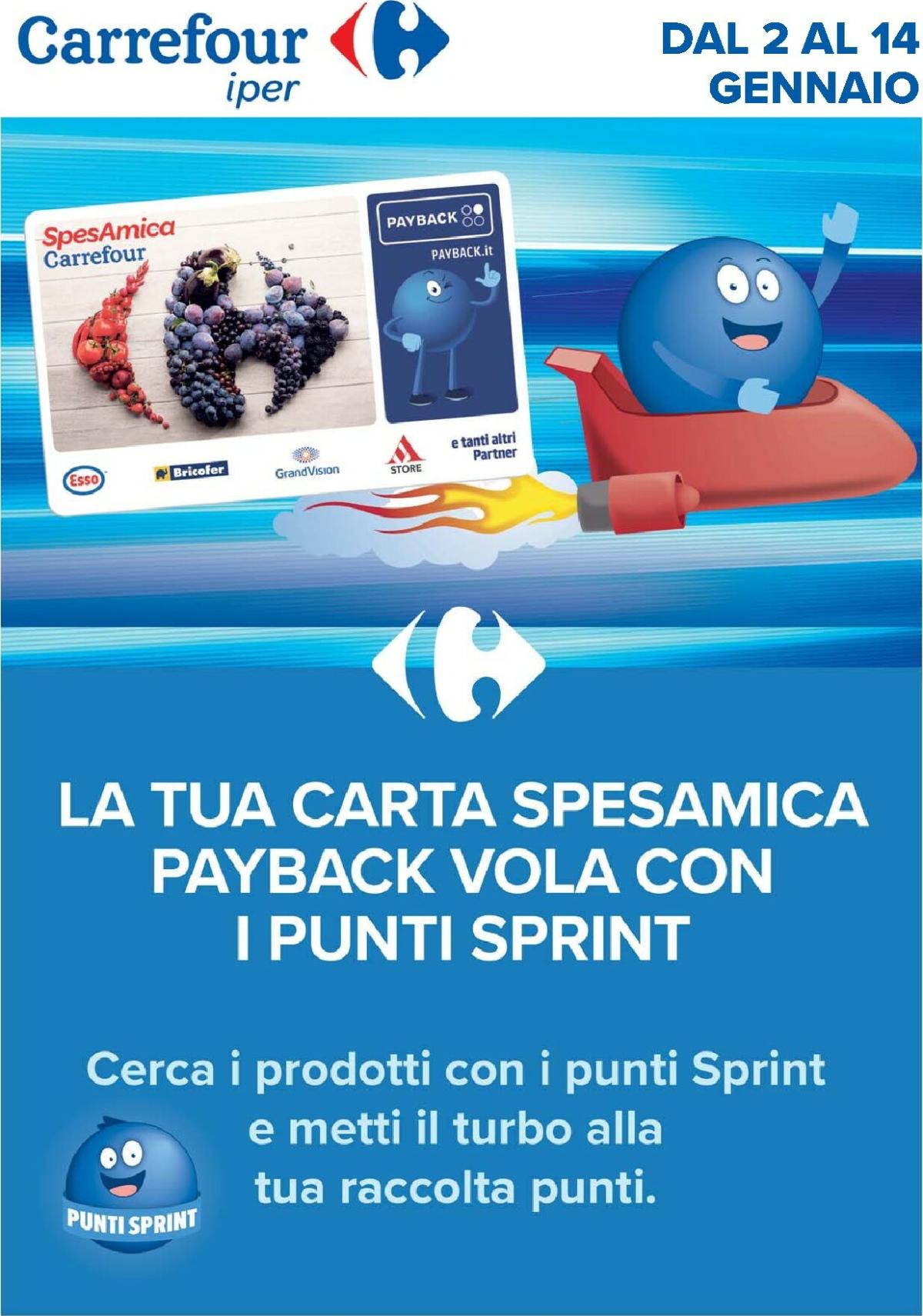 Volantino Carrefour - Punti Sprint Payback valido dal 02/01 al 14/01