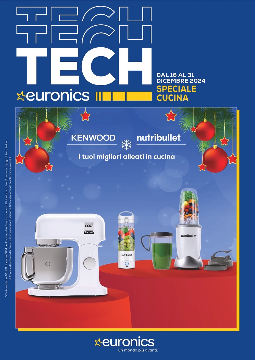 Volantino Euronics - Speciale Nutribullet valido dal 16/12 al 21/12