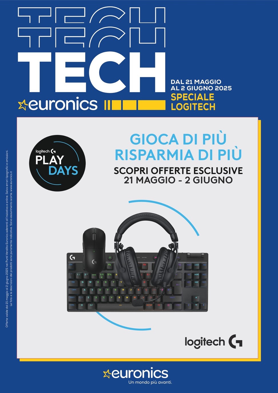 Volantino Euronics - Speciale Logitech valido dal 21/05 al 02/06