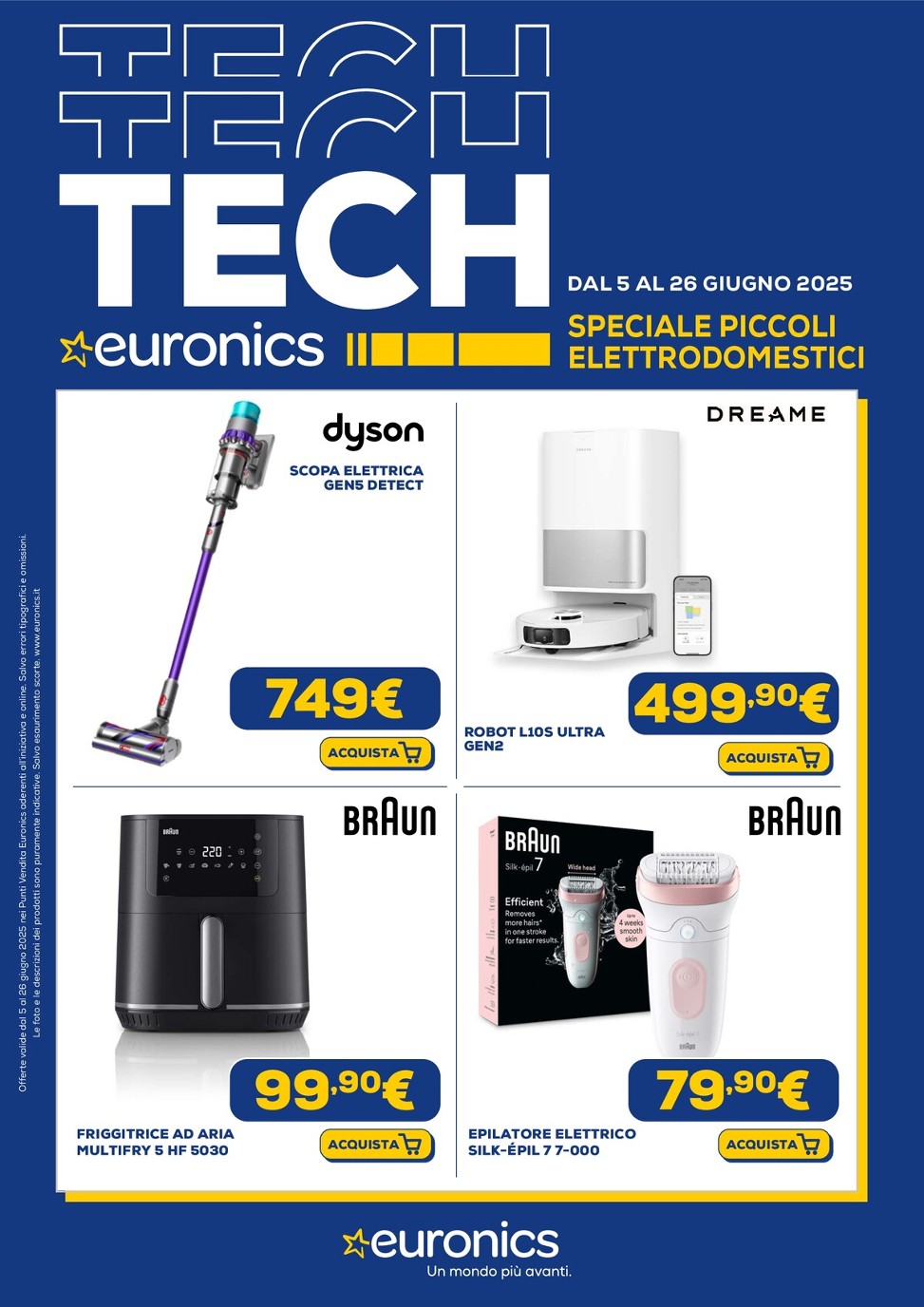 Volantino Euronics - Speciale Piccoli Elettrodomestici valido dal 05/06 al 26/06