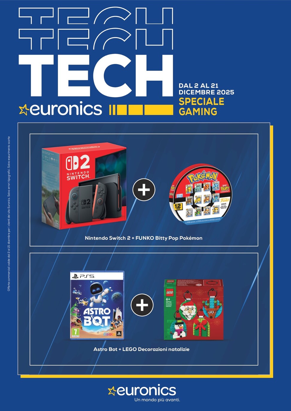 Volantino Euronics - Speciale Gaming valido dal 02/12 al 21/12