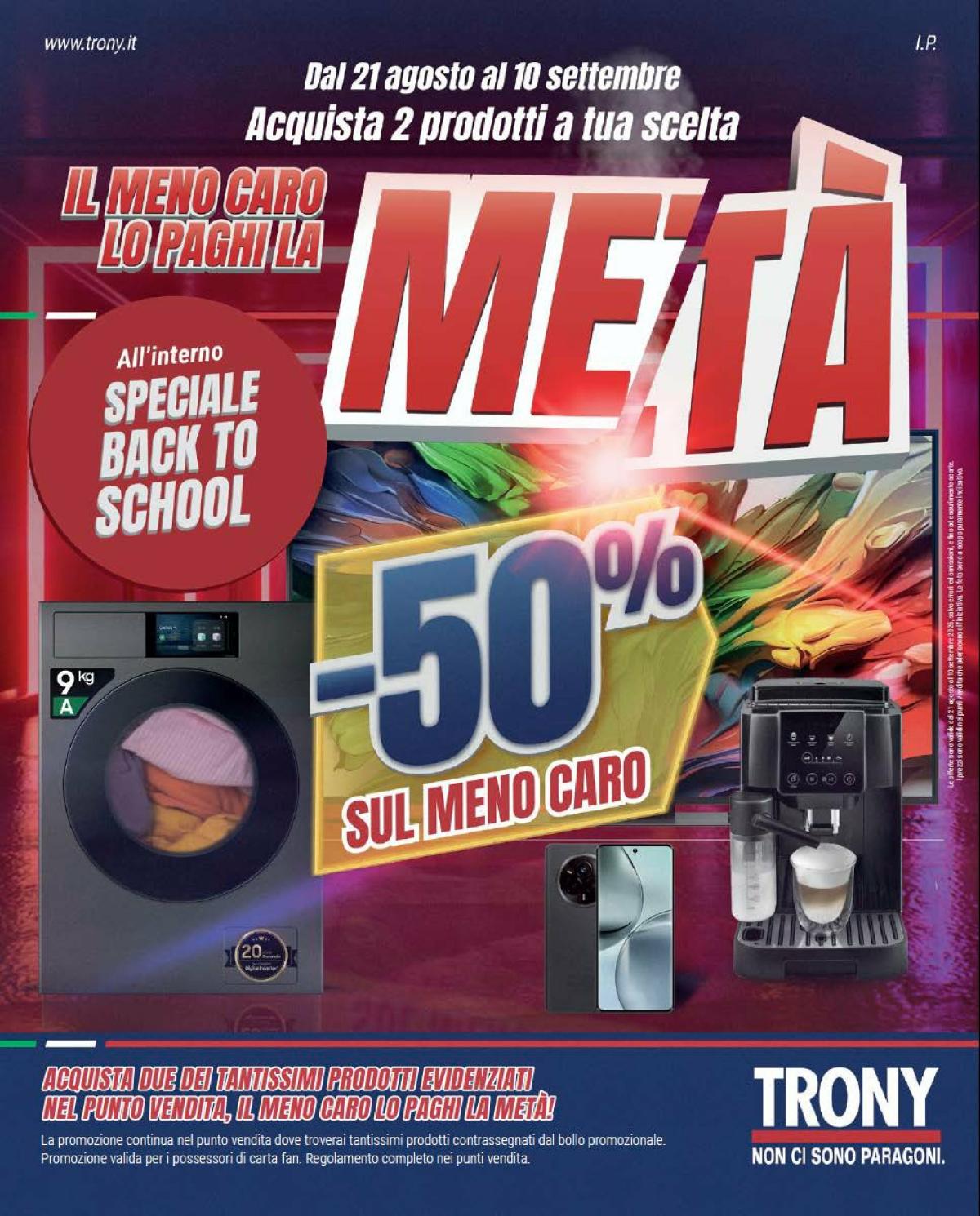 Volantino Trony valido dal 21/08 al 10/09