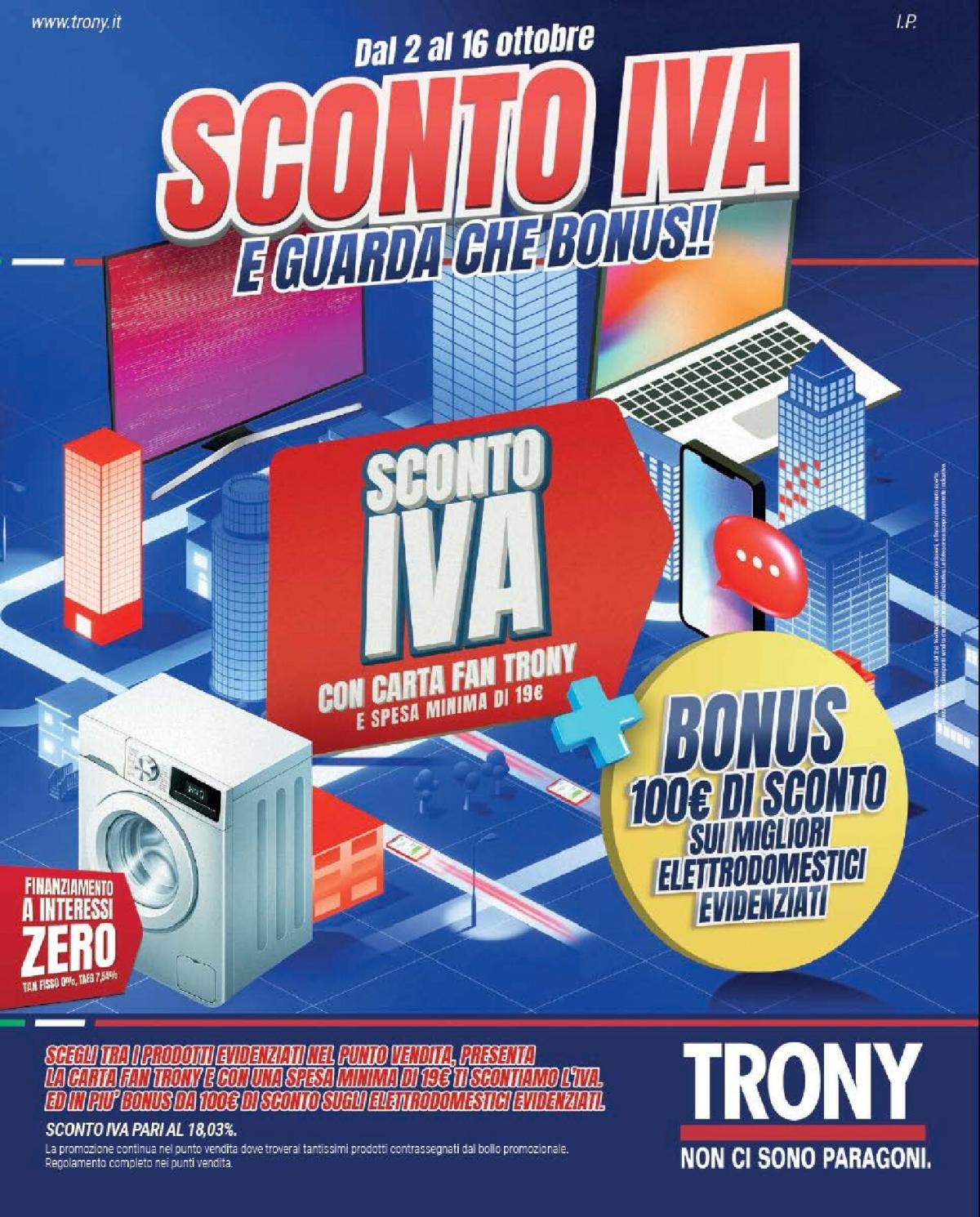 Volantino Trony valido dal 02/10 al 16/10