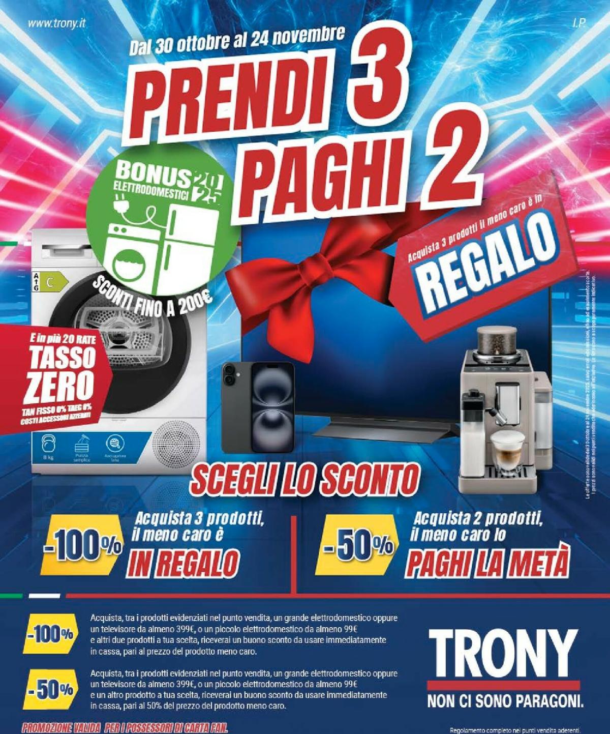 Volantino Trony - Prendi 3 Paghi 2 valido dal 30/10 al 24/11