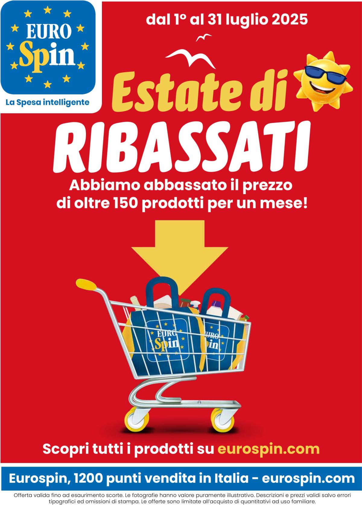 Volantino Eurospin - Estate di Ribassati valido dal 01/07 al 31/07
