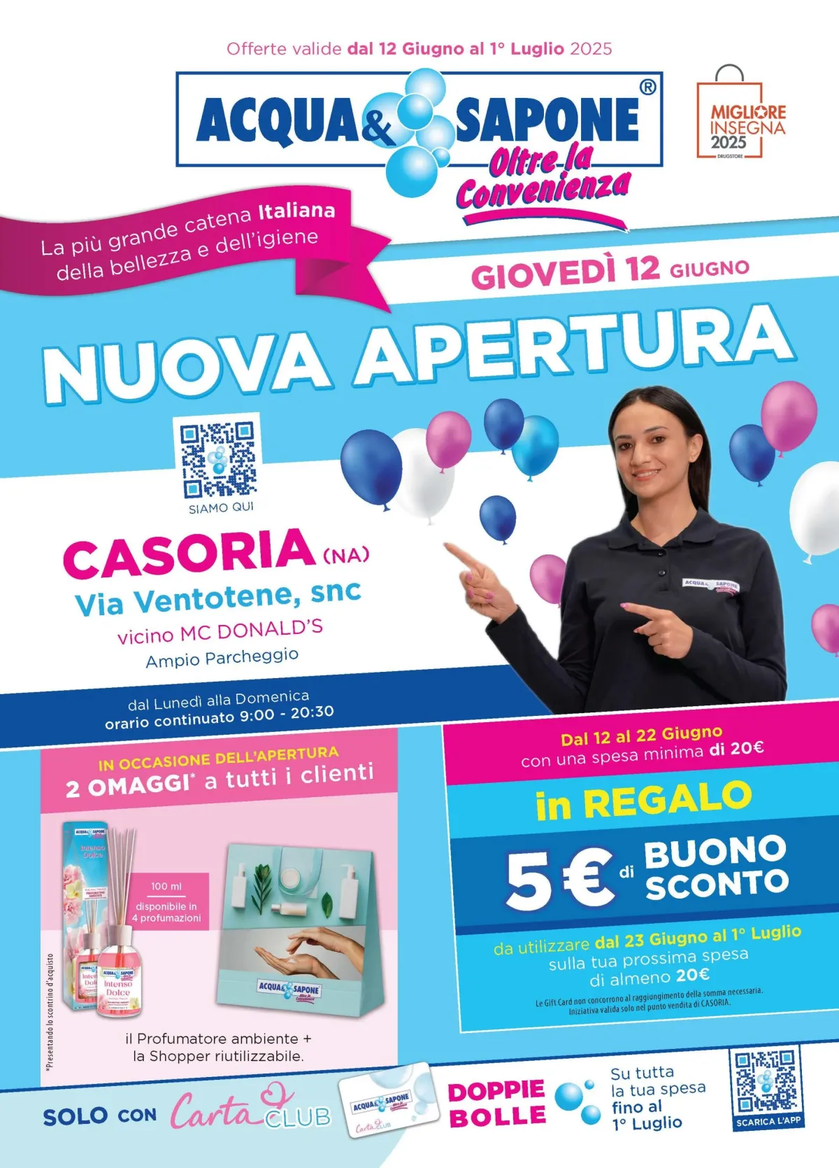 Volantino Acqua e Sapone - Nuova apertura Casoria valido dal 12/06 al 01/07