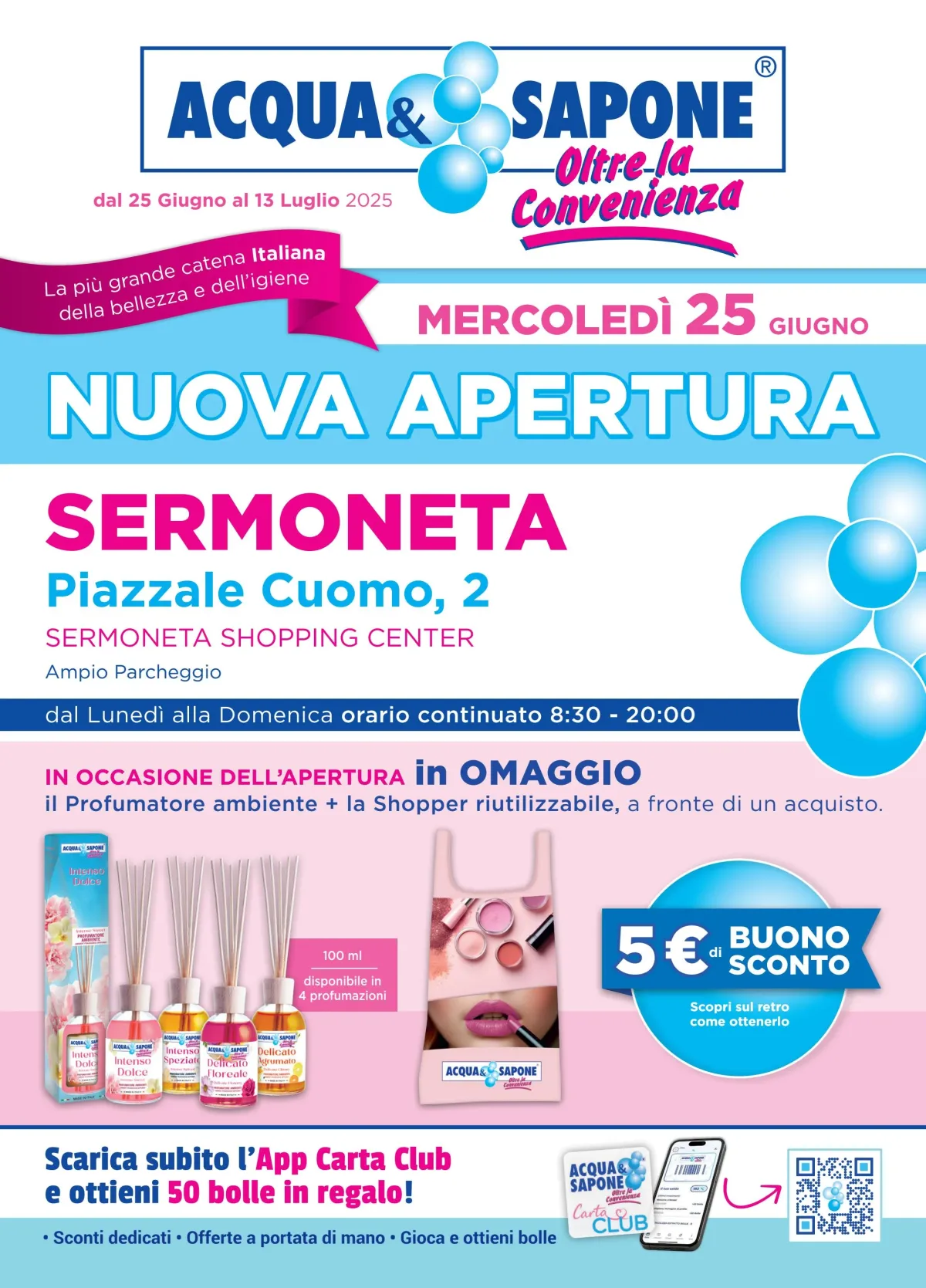 Volantino Acqua e Sapone - Sermoneta valido dal 25/06 al 13/07