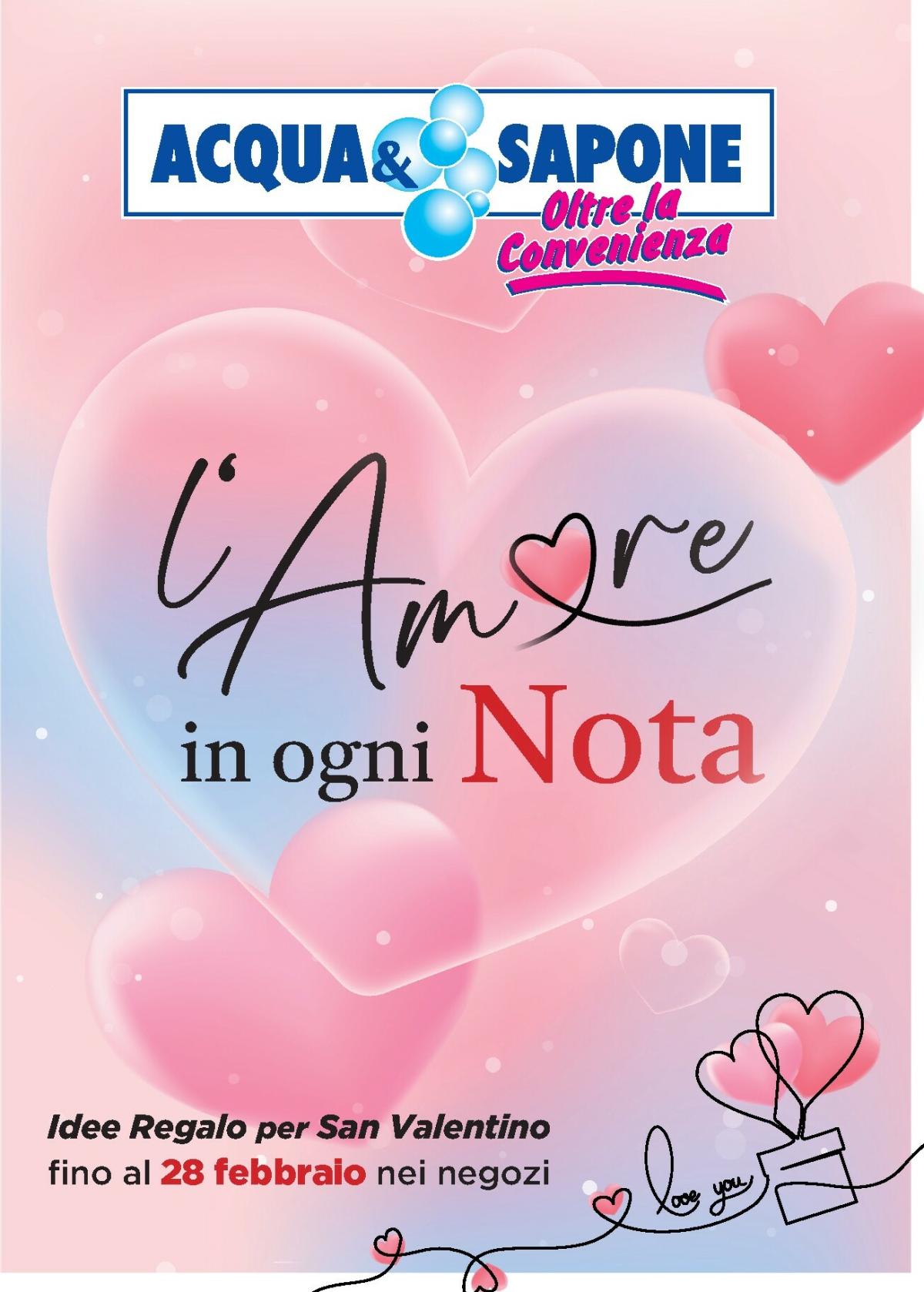 Volantino Acqua e Sapone - San Valentino valido dal 09/02/2026 al 28/02/2026