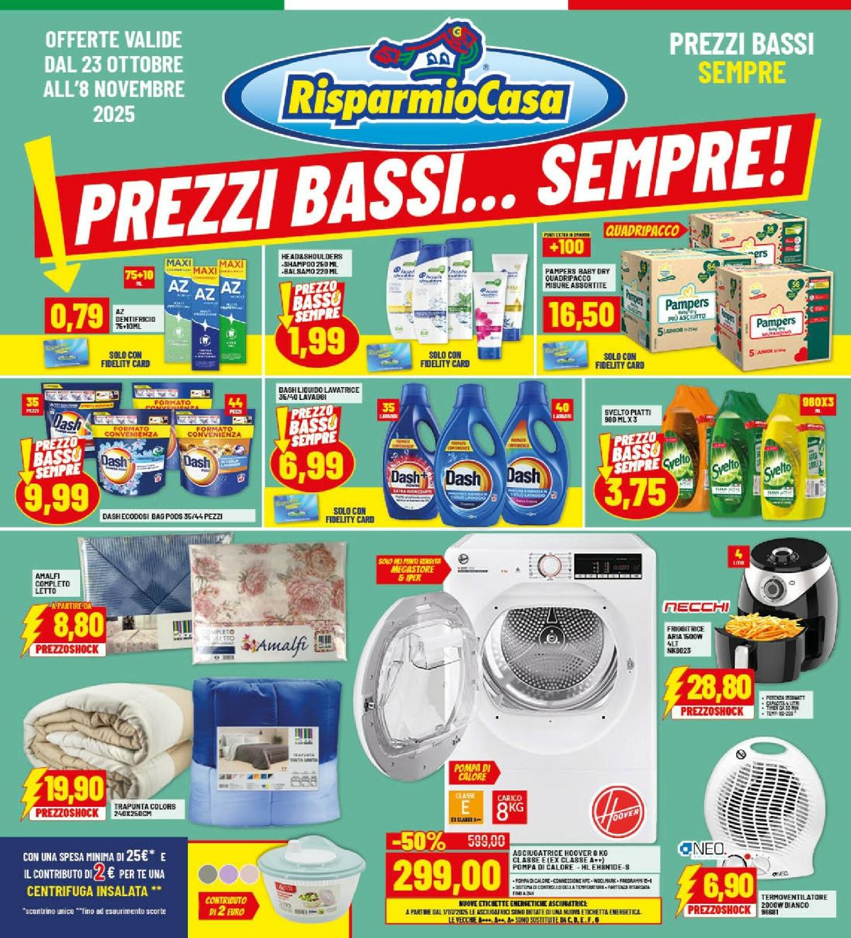 Volantino Risparmio Casa valido dal 23/10 al 08/11