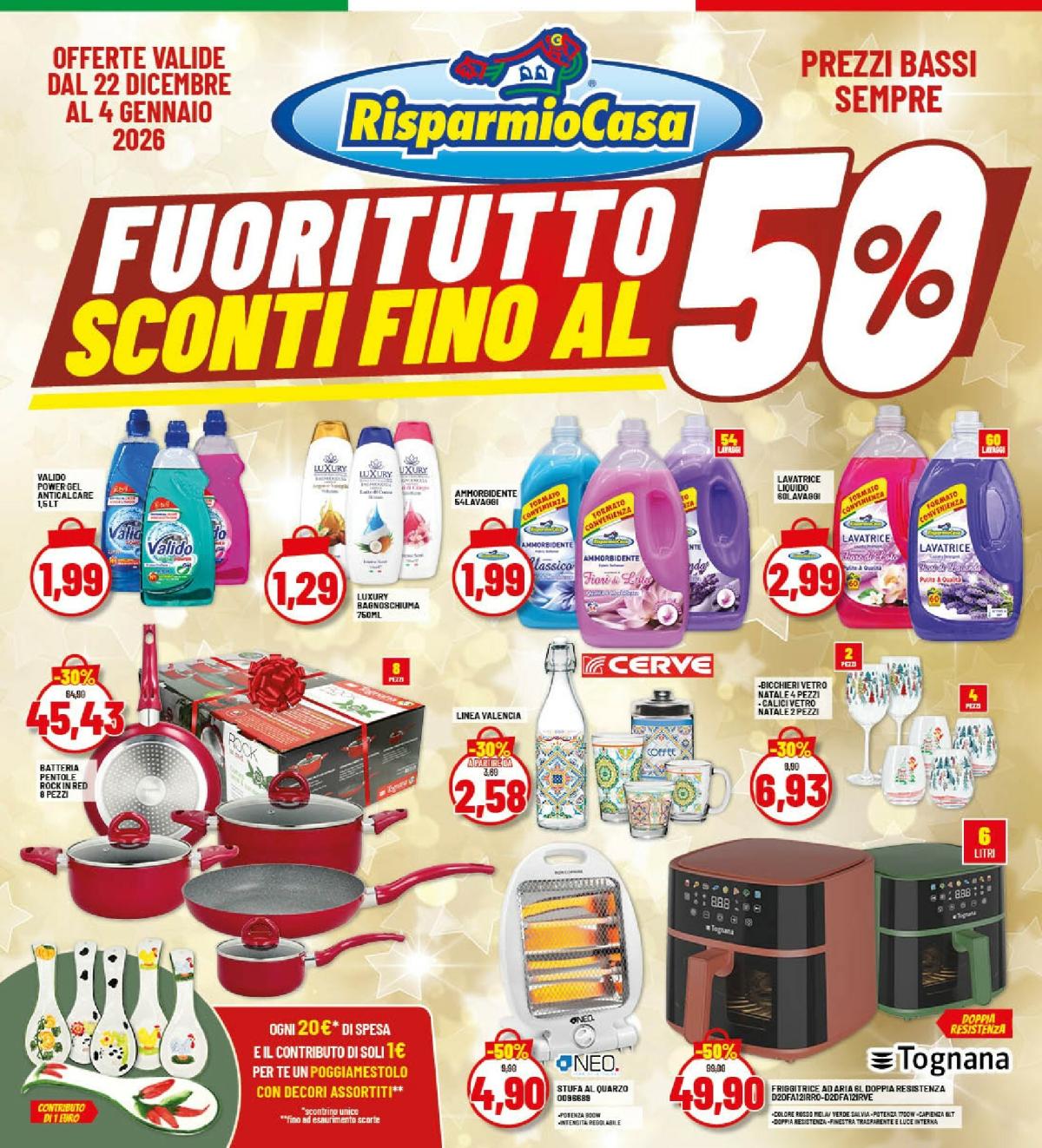 Volantino Risparmio Casa valido dal 22/12 al 04/01