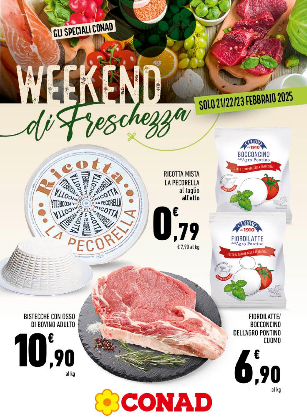 Volantino Conad Superstore - Weekend di Freschezza valido dal 21/02 al 23/02