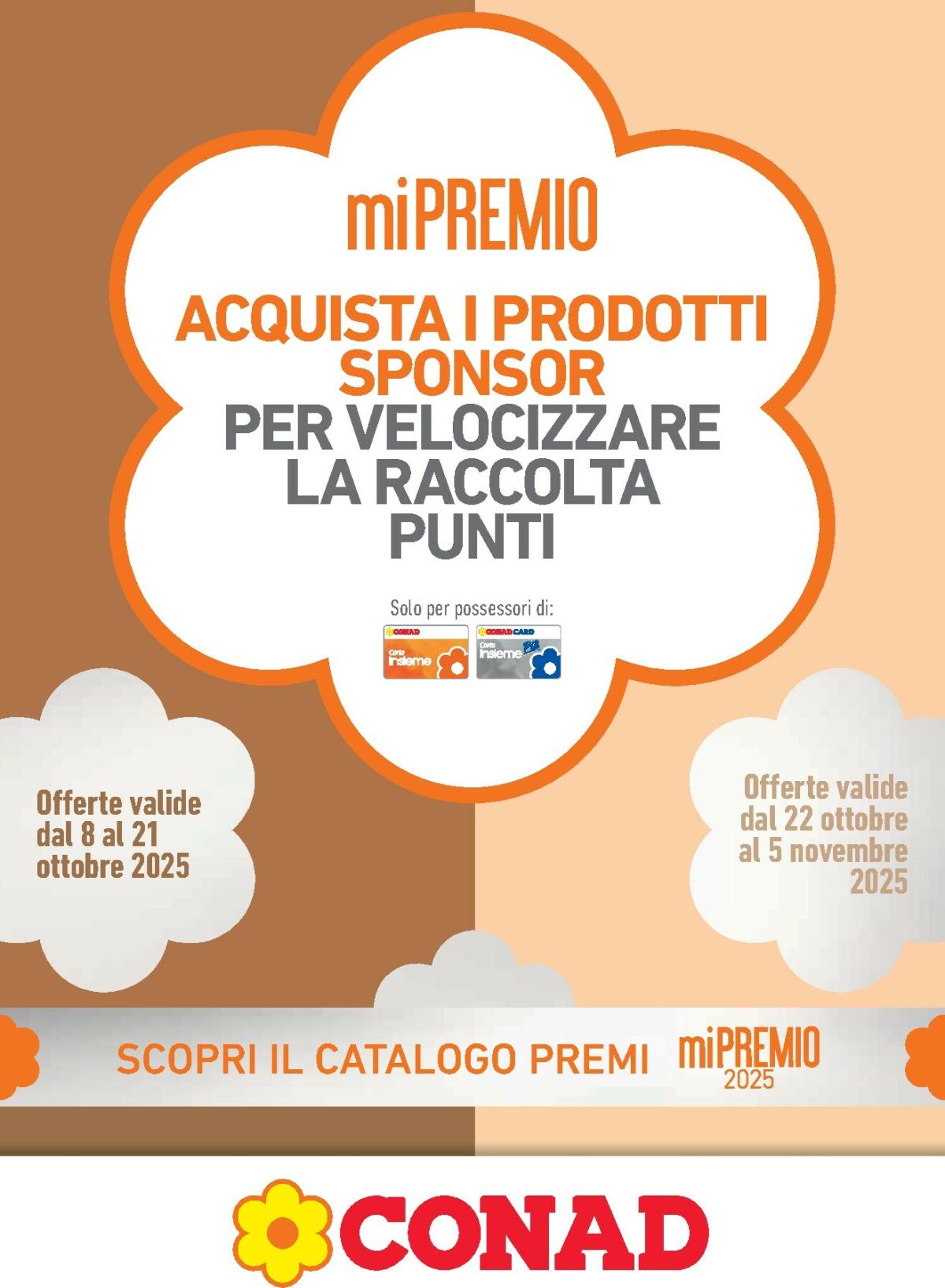Volantino Conad - miPremio valido dal 08/10 al 05/11