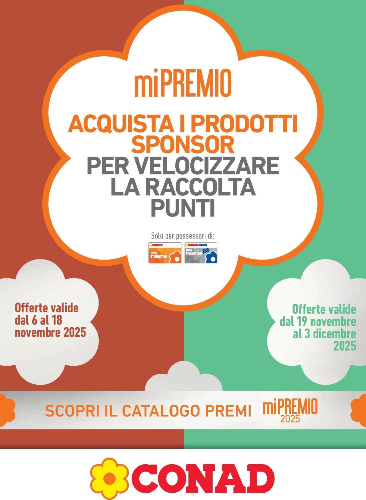 Volantino Conad - miPremio valido dal 06/11 al 03/12