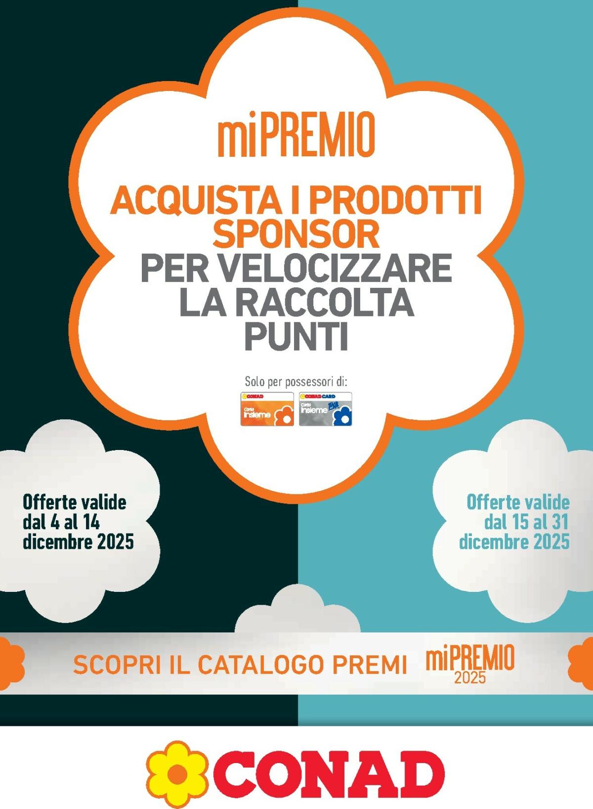 Volantino Conad - miPremio valido dal 04/12 al 31/12