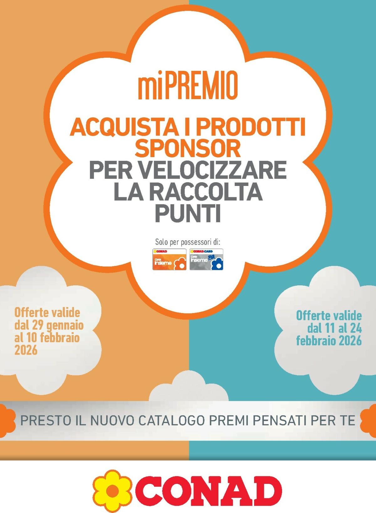 Volantino Conad - miPremio valido dal 29/01 al 24/02