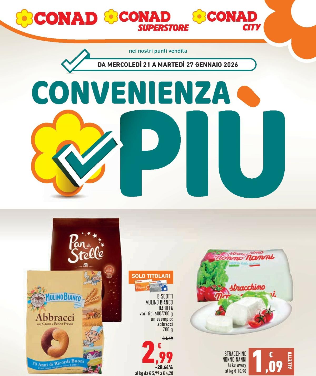 Volantino Conad - Convenienza Più valido dal 21/01 al 27/01