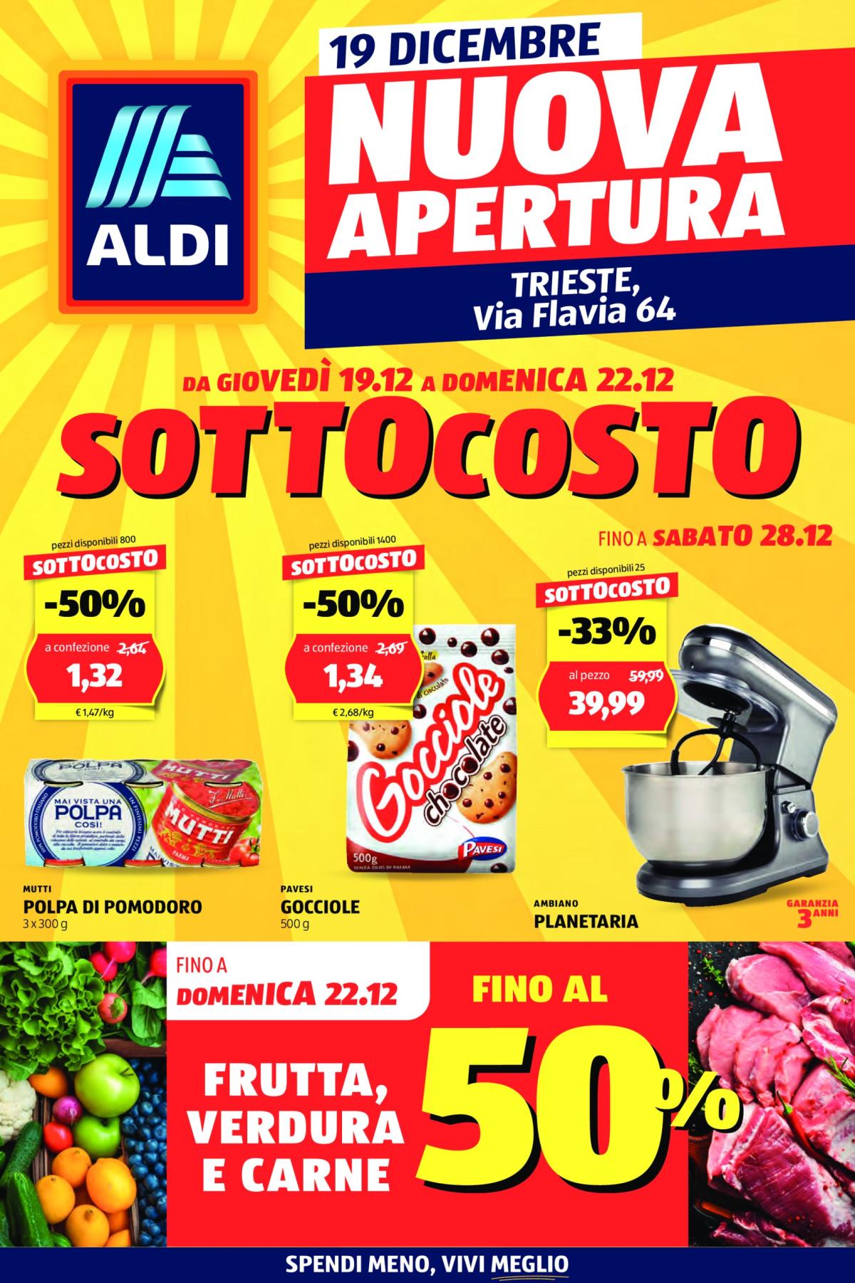 Volantino ALDI - Nuova apertura Trieste valido dal 19/12 al 22/12