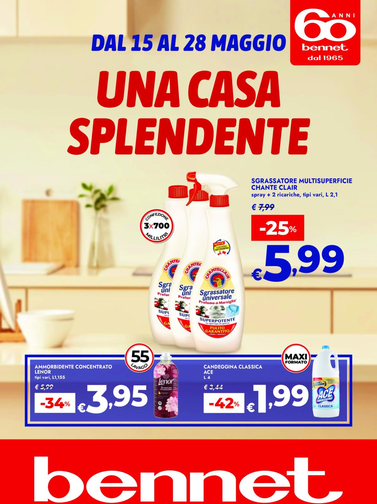 Volantino Bennet - Una Casa Splendente valido dal 15/05 al 28/05