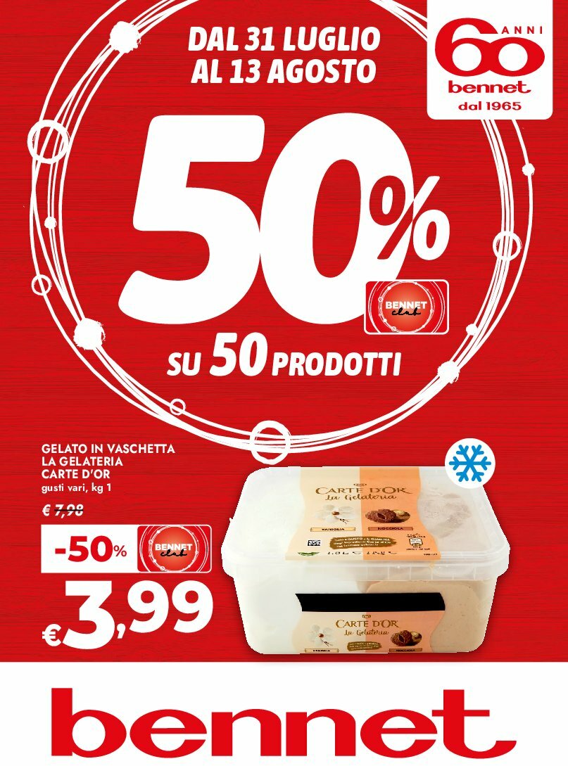 Volantino Bennet valido dal 31/07 al 13/08