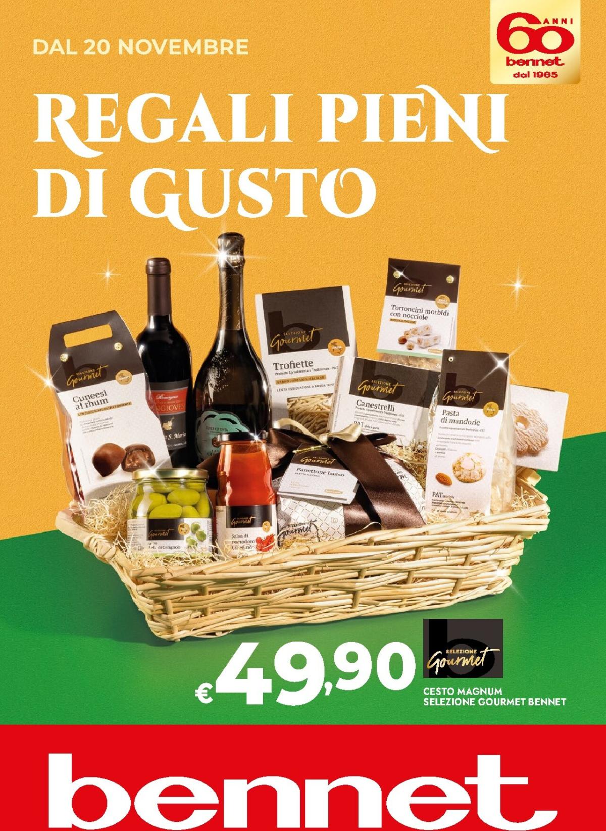 Volantino Bennet - Regali Pieni di Gusto valido dal 20/11 al 24/12