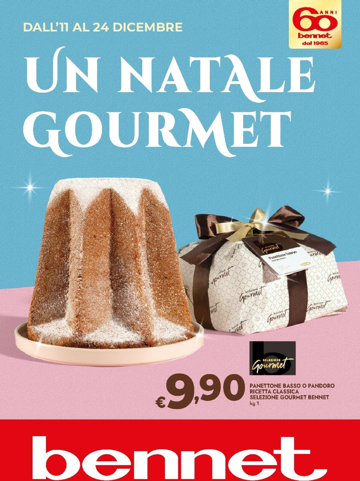 Volantino Bennet - Un Natale Gourmet valido dal 11/12 al 24/12
