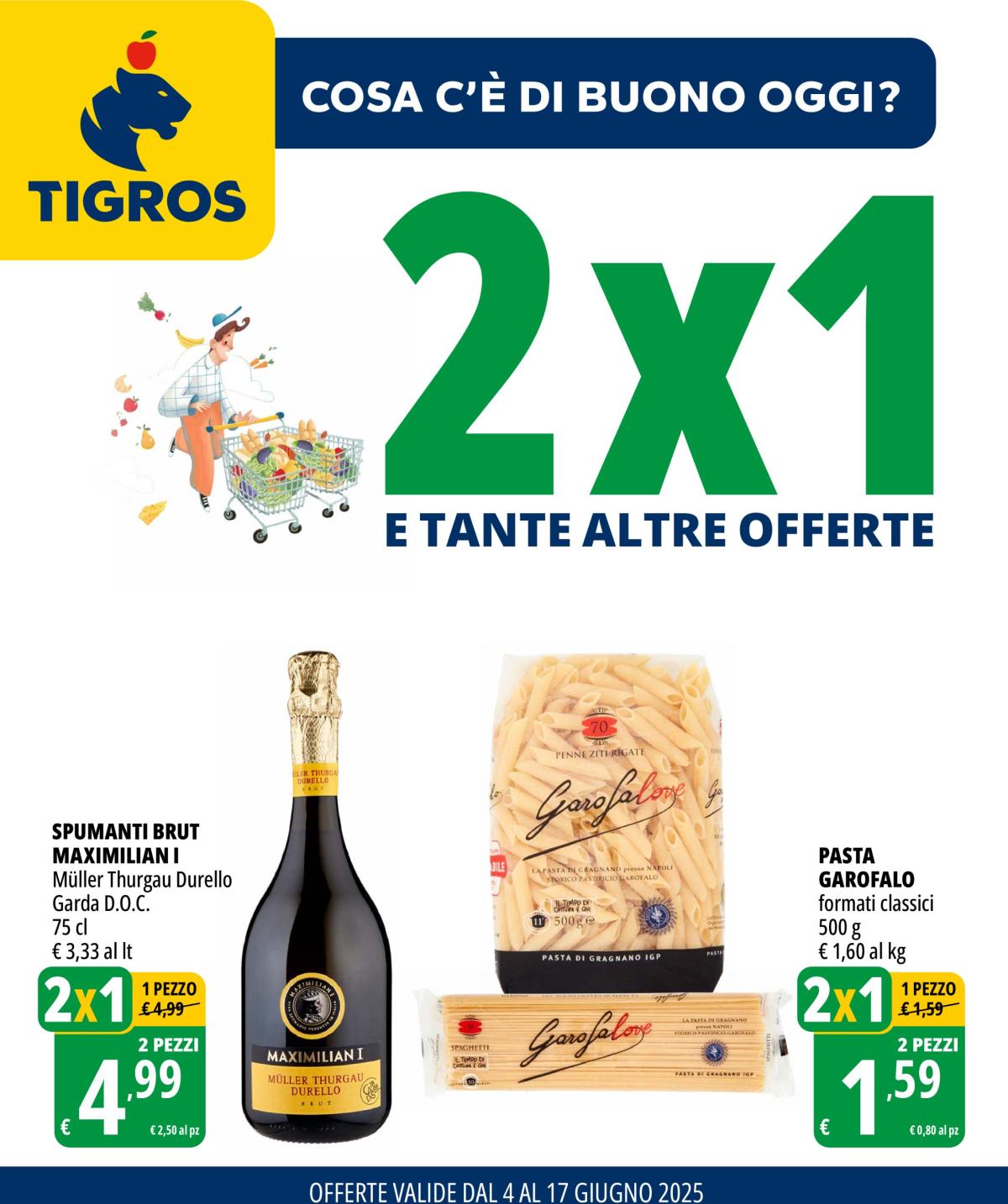 Volantino Tigros valido dal 04/06 al 17/06