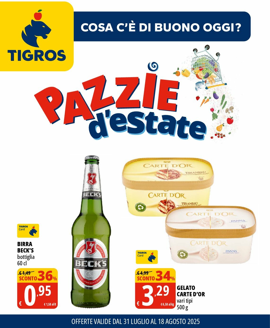 Volantino Tigros valido dal 31/07 al 18/08
