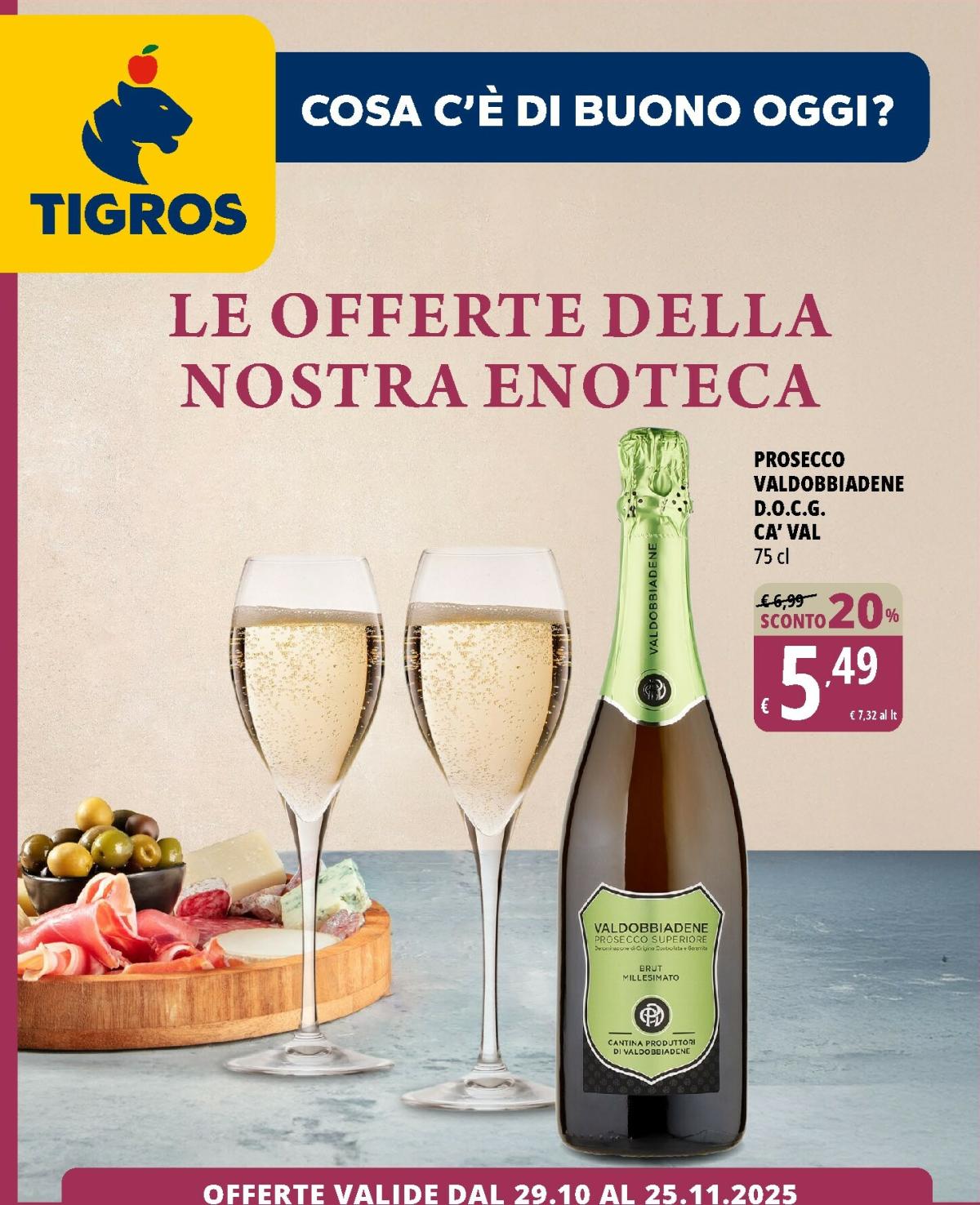 Volantino Tigros - Le Offerte della Nostra Enoteca valido dal 29/10 al 25/11