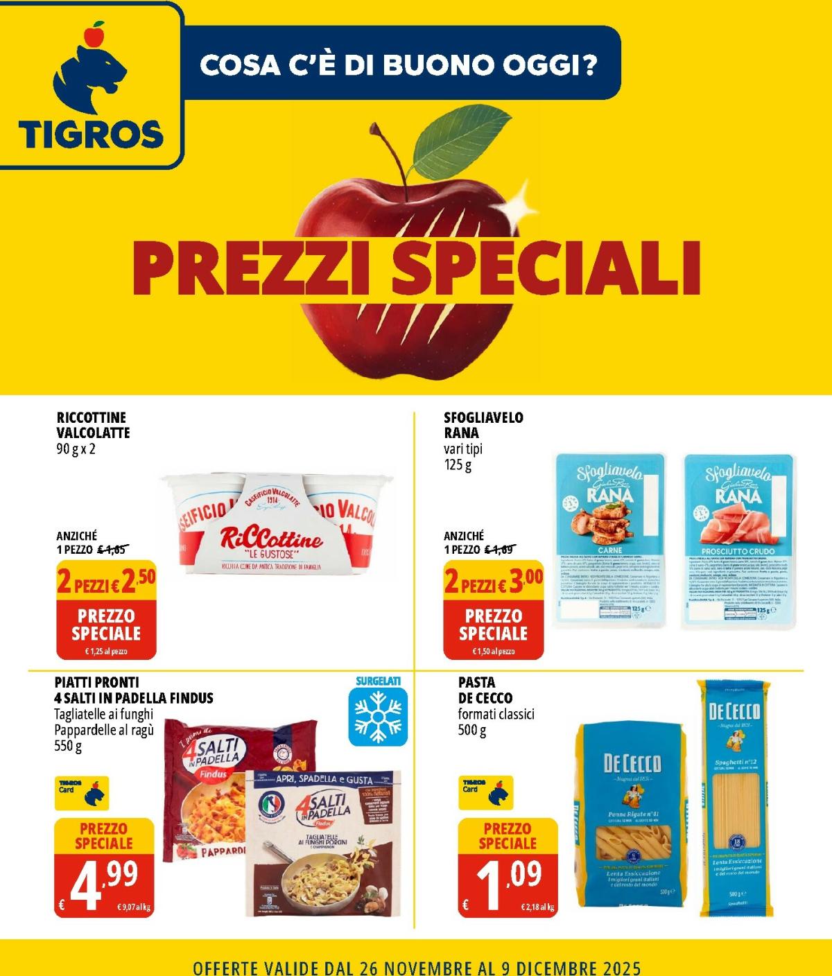 Volantino Tigros - Prezzi Speciali valido dal 26/11 al 09/12