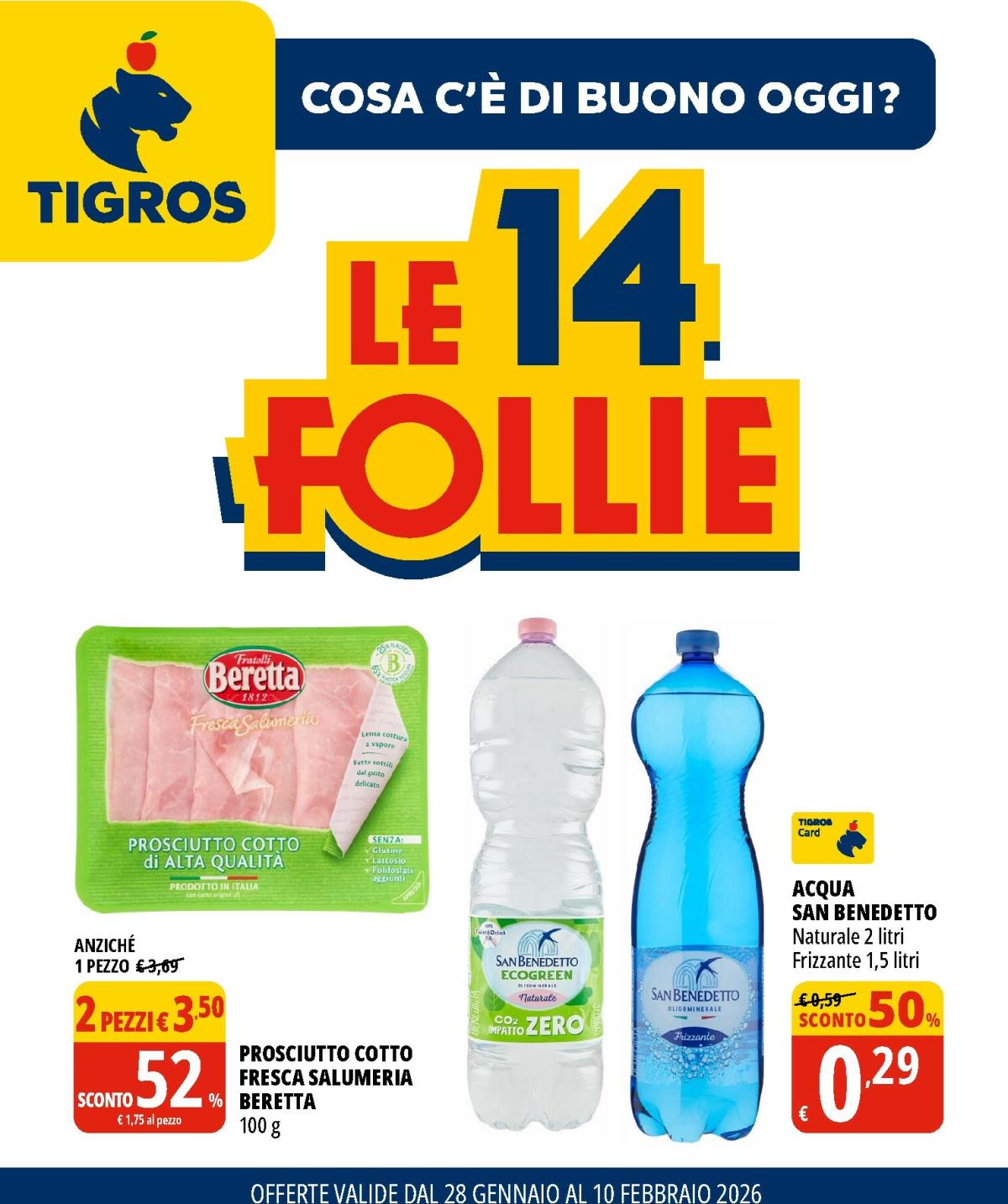 Volantino Tigros valido dal 28/01 al 10/02