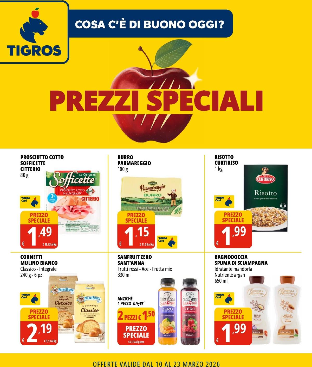 Volantino Tigros - Prezzi Speciali valido dal 10/03/2026 al 23/03/2026