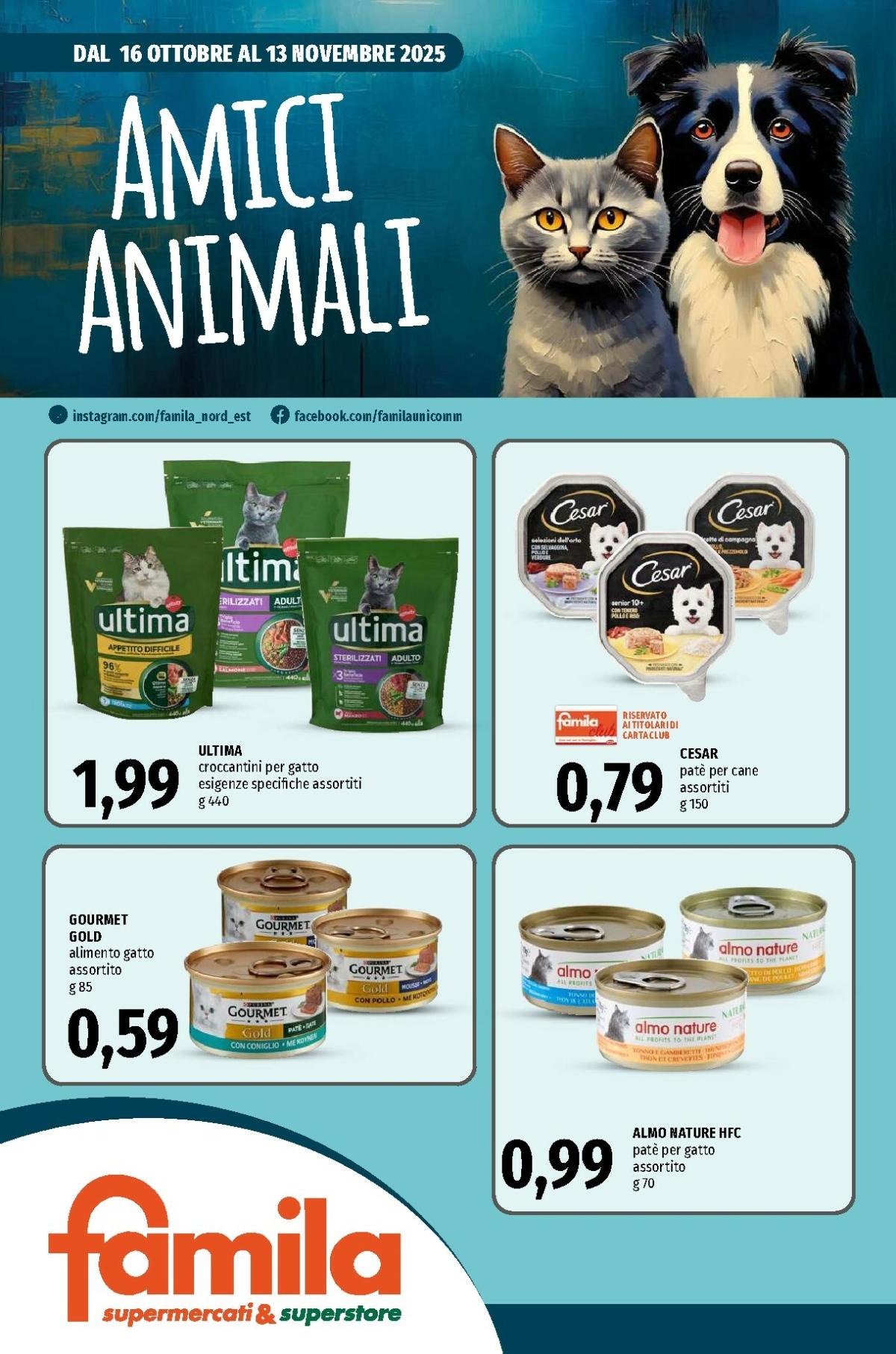 Volantino Famila Supermercati & Superstore - Amici Animali valido dal 16/10 al 13/11